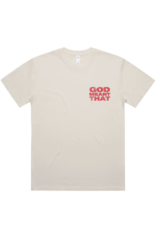 “God Meant That” - Drop Shoulder Oversized Tee