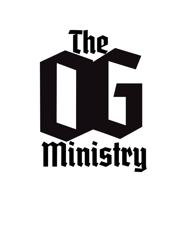 The O.G. Ministry